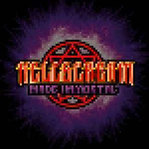 Hellscream: Made Immortal (CD) - Bild 1