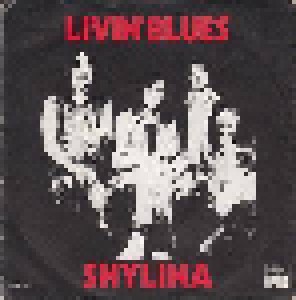 Livin' Blues: Shylina (7") - Bild 1