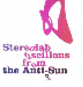 Stereolab: Oscillons From The Anti-Sun (3-CD + DVD) - Bild 1