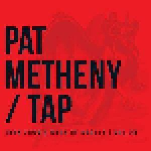 Pat Metheny: Vol. 20 - Tap: John Zorn's Book Of Angels (CD) - Bild 1