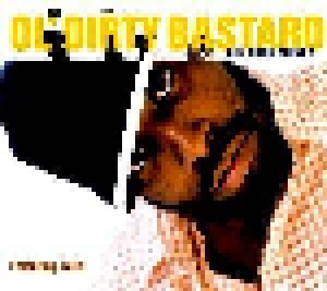 Ol' Dirty Bastard: Got Your Money (Single-CD) - Bild 1
