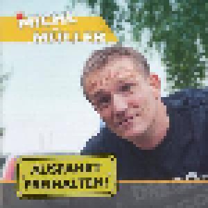 Michl Müller: Ausfahrt Freihalten! (CD) - Bild 1