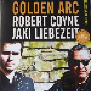 Robert Coyne & Jaki Liebezeit: Golden Arc (LP) - Bild 1