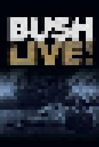 Bush: Live! - Cover