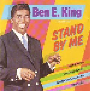 Ben E. King & The Drifters: Stand By Me (CD) - Bild 1