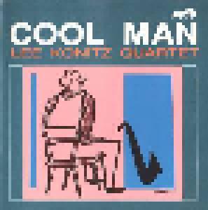 Cover - Lee Konitz Quartet: Cool Man