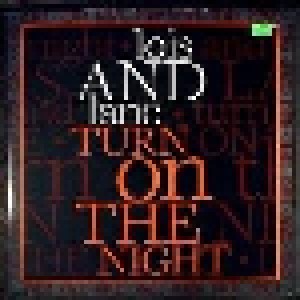 Lois And Lane: Turn On The Night (12") - Bild 1