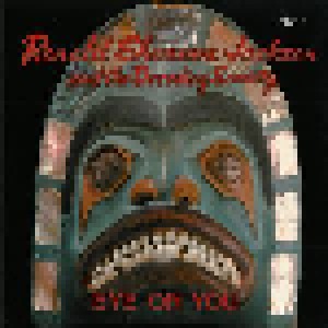 Cover - Ronald Shannon Jackson & The Decoding Society: Eye On You