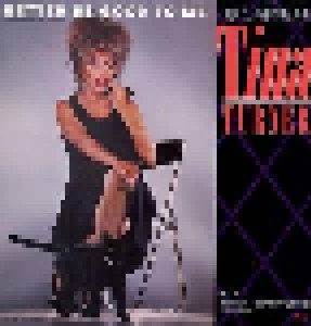 Tina Turner: Better Be Good To Me (12") - Bild 1