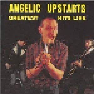 Angelic Upstarts: Greatest Hits Live (CD) - Bild 1