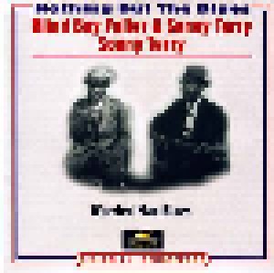 Blind Boy Fuller & Sonny Terry + Sonny Terry: Nothing But The Blues / Worried Man Blues (Split-2-CD) - Bild 1