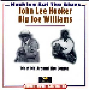 John Lee Hooker + Big Joe Williams: Nothing But The Blues / Meet Me Around The Corner (Split-2-CD) - Bild 1