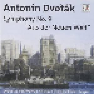 Antonín Dvořák: Symphony No. 9 "Aus Der Neuen Welt" (CD) - Bild 1