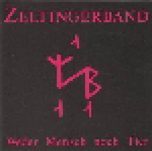 Zeltinger Band: Weder Mensch Noch Tier (CD) - Bild 1