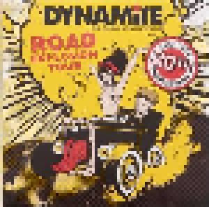 Dynamite The World Of Rock'n'Roll Road Explosion Tour 2014 (7") - Bild 1
