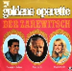 Franz Lehár: Der Zarewitsch (Großer Querschnitt) (LP) - Bild 1