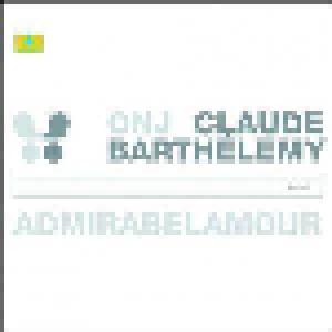 Claude Barthélemy: Admirabelamour - Cover