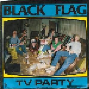 Black Flag: TV Party (7") - Bild 1