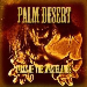 Cover - Palm Desert: Falls Of The Wastelands