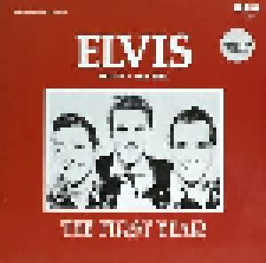 Cover - Elvis, Scotty & Bill: First Year, The