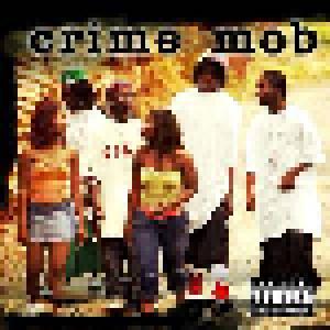Crime Mob: Crime Mob - Cover