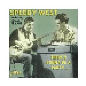 Speedy West: There Is Gonna Be A Party - Cover