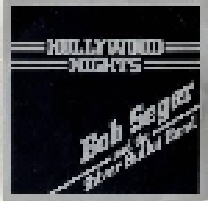 Bob Seger & The Silver Bullet Band: Hollywood Nights (7") - Bild 1