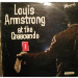 Louis Armstrong: Louis Armstrong ‎at The Crescendo1 (LP) - Bild 1