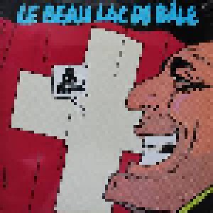 Le Beau Lac De Bale: Be Leu Beleu! (LP) - Bild 1