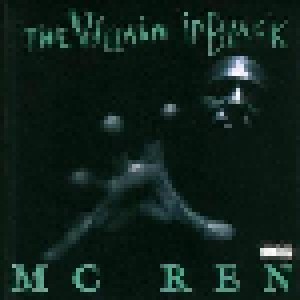 MC Ren: The Villain In Black (CD) - Bild 1