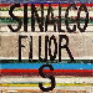 Cover - Sinalco Fluor S: Hier Und Jetzt - Die Großen Hits Von M̶o̶r̶g̶e̶n̶ Gestern