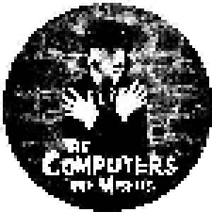 The Computers: We Are Misfits (PIC-10") - Bild 1