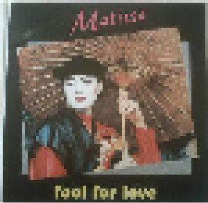 Cover - Matisse: Fool For Love