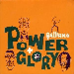 Galliano: Power And Glory (7") - Bild 1