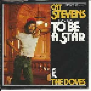 Cat Stevens: (I Never Wanted) To Be A Star (7") - Bild 1