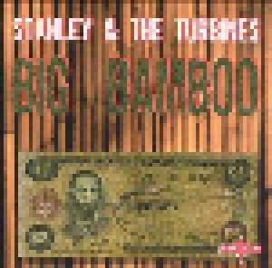 Stanley & The Turbines: Big Bamboo (CD) - Bild 1