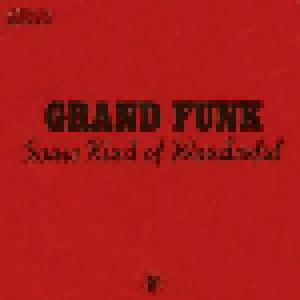 Grand Funk Railroad: Some Kind Of Wonderful - Cover