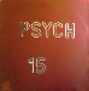 Tylean + Eine Stunde Merzbauten: Psych 15 (Split-7") - Bild 1