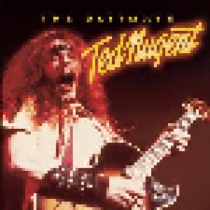 Ted Nugent: The Ultimate Ted Nugent (2-CD) - Bild 1