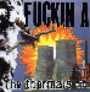 The Thermals: Fuckin A (CD) - Bild 1