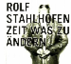 Rolf Stahlhofen: Zeit Was Zu Ändern (2-Promo-CD) - Bild 1