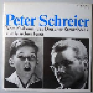 Peter Schreier - Vom Knabenalt Des Dresdner Kreuzchores Zum Lyrischen Tenor (LP) - Bild 1