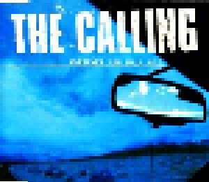 The Calling: Wherever You Will Go (Promo-Single-CD) - Bild 1