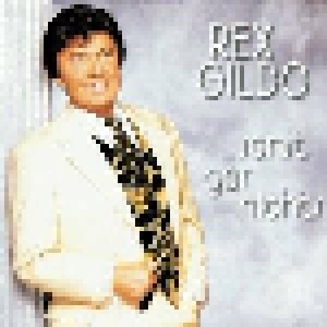 Rex Gildo: ...Sonst Gar Nichts (CD) - Bild 1