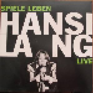 Hansi Lang: Spiele Leben Live (LP + DVD) - Bild 1