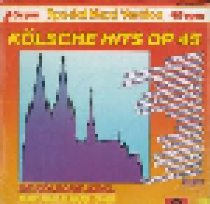 De Kölsche Jung + Kölsche Hits Op 45: Kölsche Hits Op 45 (Split-12") - Bild 1