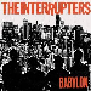 Cover - Interrupters, The: Babylon