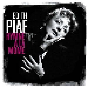 Édith Piaf: Hymne A La Mome (CD) - Bild 1