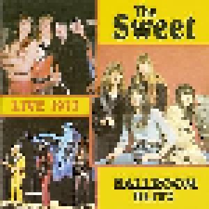 Cover - Sweet, The: Ballroom Blitz - Live 1973