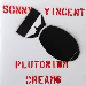 Cover - Sonny Vincent: Plutonium Dreams